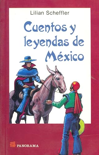 9789683802590: Cuentos y Leyendas de Mexico (Spanish Edition)