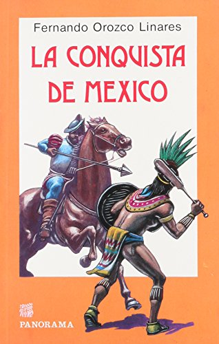 9789683802897: La Conquista de Mexico (Spanish Edition)