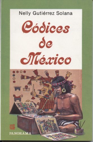 Beispielbild fr Codices de Mexico (Spanish Edition) zum Verkauf von -OnTimeBooks-