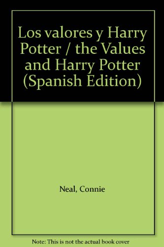 9789683811943: Los valores y Harry Potter / the Values and Harry Potter (Spanish Edition)