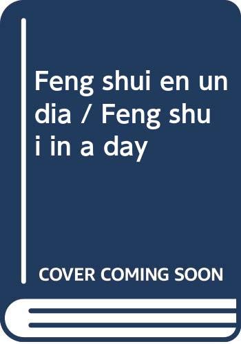 Imagen de archivo de Feng shui en un dia / Feng shui in a Rogers, Barb a la venta por Iridium_Books