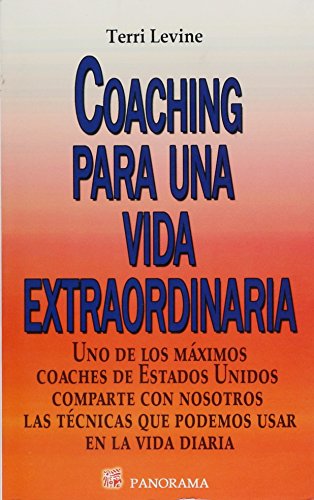 Stock image for Coaching para una vida extraordinaria / Coaching for an extraordinary life (S. for sale by Iridium_Books