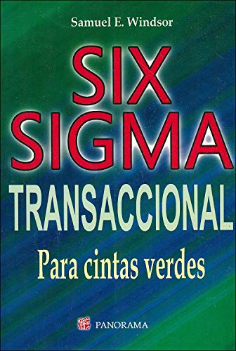 Stock image for Six Sigma Transaccional / Transactional Six Sigma (Spanish Edition) [Paperbac. for sale by Iridium_Books