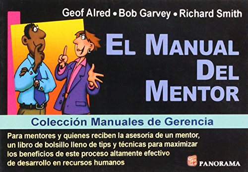 Stock image for Manual del Mentor / Mentor Manual (Spanish Edition) [Paperback] by Alred, Geof for sale by Iridium_Books