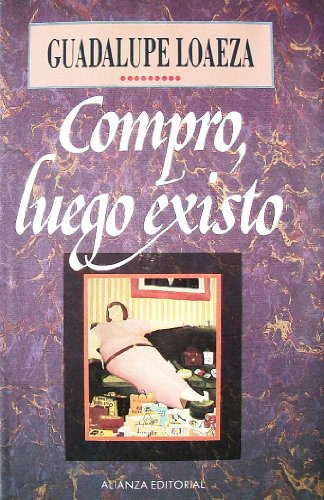 Beispielbild fr Compro, Luego Existo zum Verkauf von Stony Hill Books