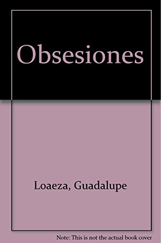 Beispielbild fr Obsesiones (Spanish Edition) zum Verkauf von medimops