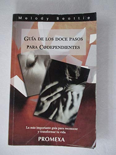 9789683915191: Guia de los doce pasos para codependencia