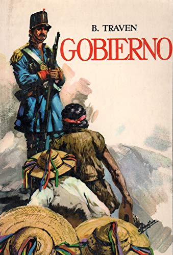 Gobierno (Spanish Edition) (9789684030565) by Traven, B.
