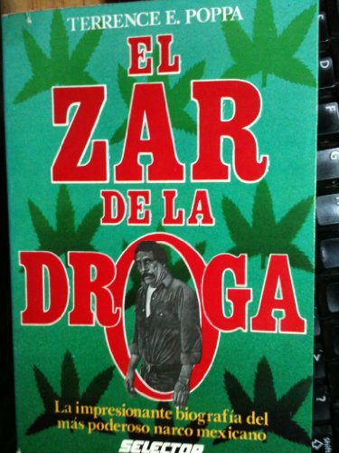 9789684034679: El Zar De La Droga