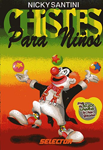 Stock image for Chistes para nios [Paperback] by Santini, Nicky; Breton Salinas, Enrique for sale by Iridium_Books
