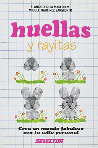 9789684038424: Huellas y rayitas / Fingerprints and Lines