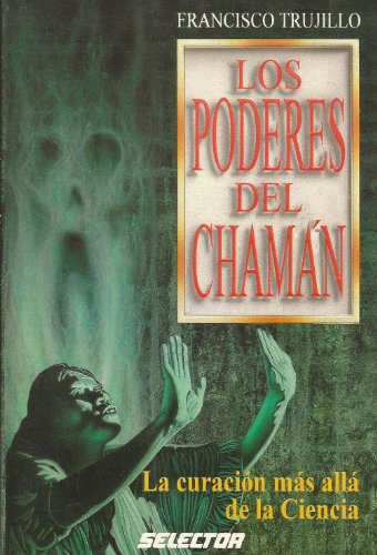 Stock image for LOS PODERES DEL CHAMAN OF THE SH for sale by GridFreed