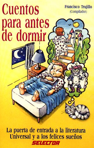 Stock image for Cuentos Para Antes de Dormir for sale by ThriftBooks-Dallas