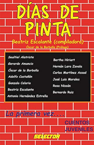 9789684039087: Dias de pinta (Spanish Edition)