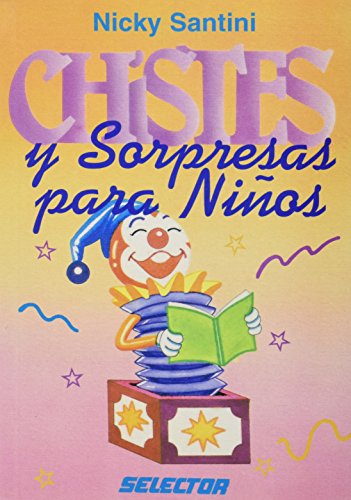 Stock image for Chistes y sorpresas para ninos / Children Jokes and Surprises (Spanish Editio. for sale by Iridium_Books