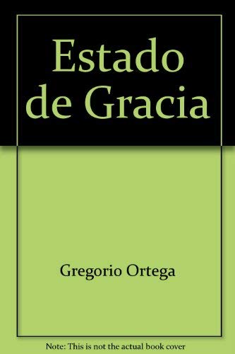 Imagen de archivo de Estado de Gracia (Coleccion Fabula) (Spanish Edition) a la venta por Ergodebooks