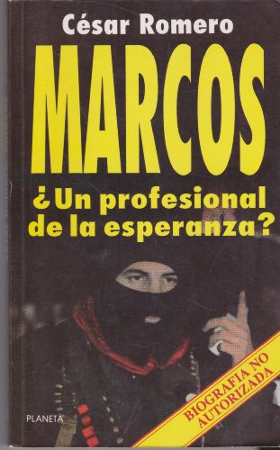 Beispielbild fr MARCOS: Un Profesional De La Esperanza? zum Verkauf von Bookmans