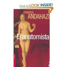 9789684067097: El anatomista (Spanish Edition)