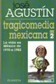 Imagen de archivo de Trigicomida Mexicana 2: La Vida En Mexico De 1970 a 1982 (Spanish Edition) a la venta por Open Books