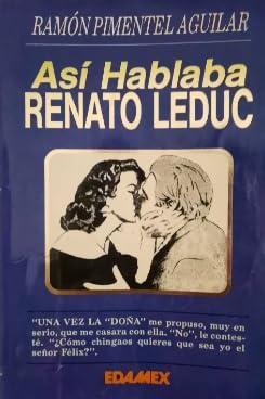 Imagen de archivo de As hablaba Renato Leduc. a la venta por Ventara SA
