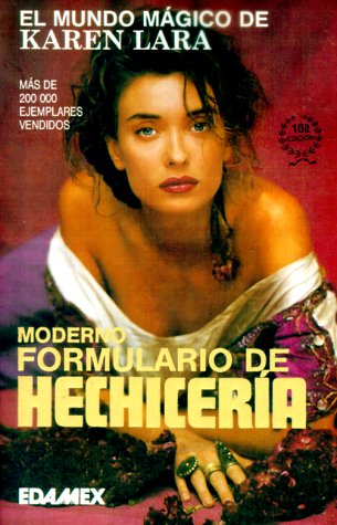 Moderno formulario de hechicerÃ­a (9789684095885) by Karen, Lara