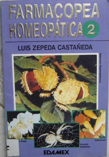9789684096165: Farmacopea Homeopatica : Tomo 2