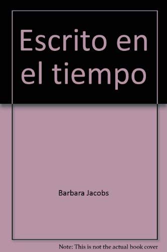 Beispielbild fr Escrito en el tiempo (Biblioteca Era) (Spanish Edition) zum Verkauf von ThriftBooks-Dallas