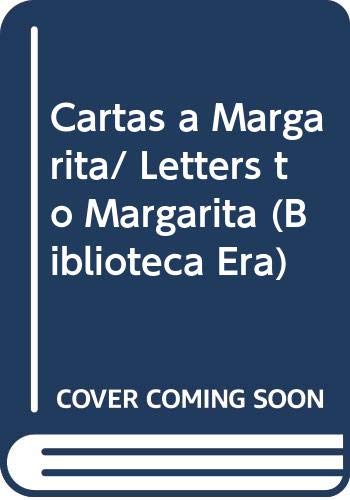 Beispielbild fr Cartas a Margarita zum Verkauf von Librera Juan Rulfo -FCE Madrid