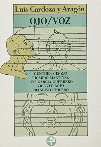 9789684111769: Ojo, voz/ Eye, Voice (Biblioteca Era) (Spanish Edition)