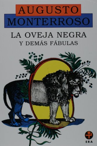 Stock image for La Oveja negra y demas fabulas (Biblioteca Era) (Spanish Edition) for sale by Irish Booksellers
