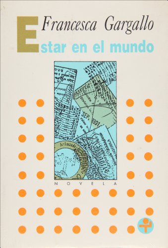 Stock image for Estar en el mundo. for sale by La Librera, Iberoamerikan. Buchhandlung