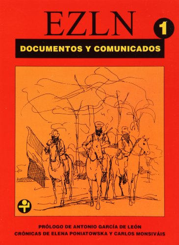 Imagen de archivo de EZLN: Documentos y Comunicados, Tomo 1: 1? de enero / 8 de agosto de 1994 (Problemas De Mexico) (Spanish Edition) a la venta por Front Cover Books