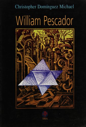 9789684114067: William pescador (Biblioteca Era)