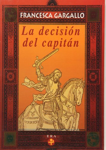 Imagen de archivo de La decision del capitan a la venta por Casa del Libro A Specialty Bookstore