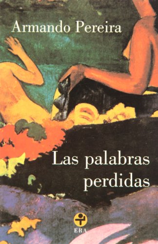 Stock image for Palabras perdidas, Las. for sale by La Librera, Iberoamerikan. Buchhandlung