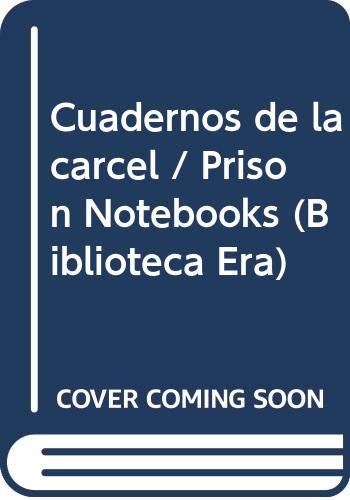 Imagen de archivo de Cuadernos de la carcel / Prison Notebooks (Biblioteca Era) (Spanish Edition) a la venta por Ergodebooks
