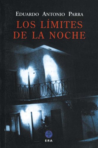 Stock image for Los limites de la noche / The Limits of the Night: for sale by TextbookRush