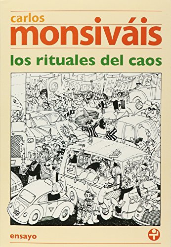 

Los rituales del caos (Biblioteca Era / Era Library) (Spanish Edition)