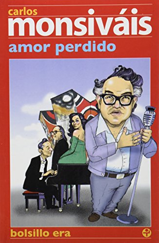 Beispielbild fr Amor perdido (Pocket) (Bolsillo Era) (Spanish Edition) zum Verkauf von Better World Books: West