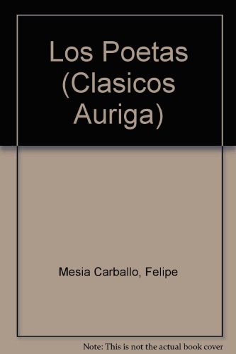 Beispielbild fr Los Poetas (Clasicos Auriga) (Spanish Edition) zum Verkauf von Hawking Books