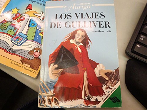 9789684167728: Los Viajes De Gulliver / Gulliver's Travels (Clasicos Auriga)