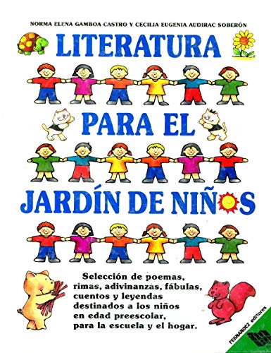 Beispielbild fr Literatura para el Jardin de Ninos (Literature for Young Children) zum Verkauf von Better World Books: West