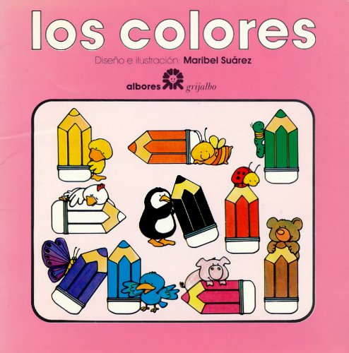 Los Colores (9789684190498) by Maribel Suarez