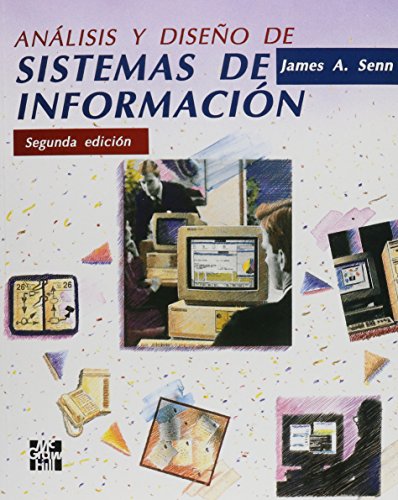 Analisis y diseño de sistemas de informacion.