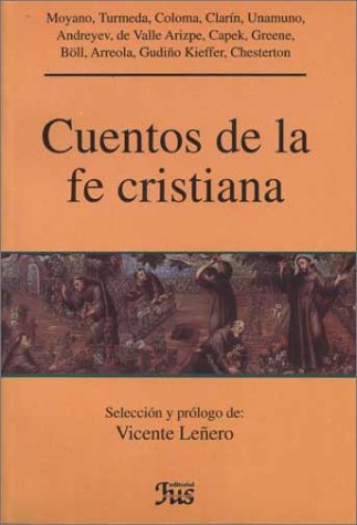 Cuentos de la fe cristiana (9789684233751) by LeÃ±ero, Vicente