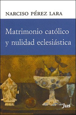 Imagen de archivo de Matrimonio catlico y nulidad eclesistica [Paperback] by Varios a la venta por Iridium_Books