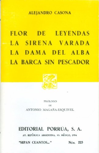 9789684320000: Flor de Leyendas, la Sirena Varada: La Dama de Alba, la Barca