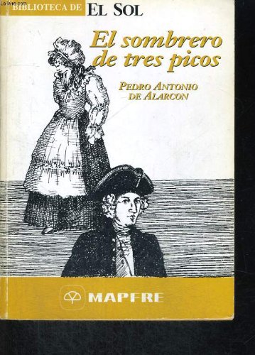 Stock image for El Nino De La Bola, El Sombrero De Tres Picos, El Capitan Veneno for sale by Books From California