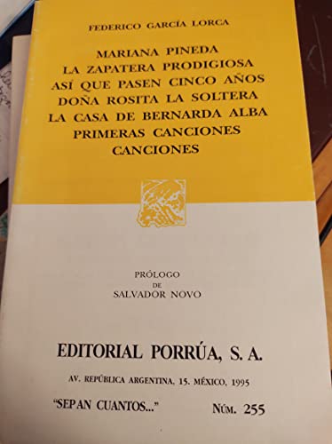 Beispielbild fr Mariana Pineda - La Zapatera Prodigiosa - Asi Que Pasen Cinco Anos - Dona Rosita la Soltera - La Casa de Bernarda Alba - Primeras Canciones - Canciones zum Verkauf von Better World Books