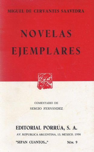 Imagen de archivo de Novelas Ejemplares (Sepan Cuantos., no.9) (Spanish Edition) a la venta por ThriftBooks-Dallas